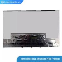 Màn hình Dell XPS 13 9320+ FHD Touch – New 100% ( 03 Tháng ) W1CGX 0W1CGX 13.4″ Laptop Screen Touch