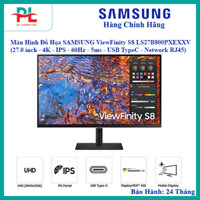 Màn Hình Đồ Họa SAMSUNG ViewFinity S8 LS27B800PXEXXV (27.0 inch - 4K - IPS - 60Hz - 5ms - USB TypeC - Network RJ45)