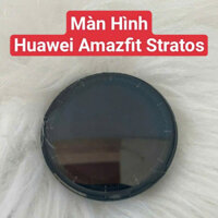 Màn Hình Đồng Hồ Huawei Amazfit Stratos Zin New Tháo Máy