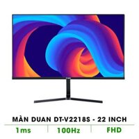 Màn hình DUAN 22 inch DT-V2218S 100Hz (22 ICNH/100Hz/1ms/VA/FHD/HDMI+VGA)