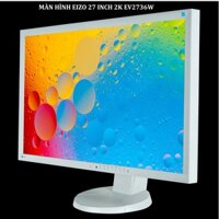MÀN HÌNH EIZO 27 INCH 2K EV2736W CHUYÊN ĐỒ HOẠ CAO CẤP