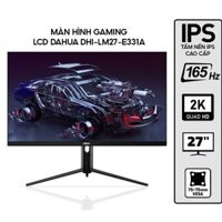 Màn hình gaming LCD Dahua DHI-LM27-E331A 27" qHD IPS 5ms 165Hz - Hàng chính hãng