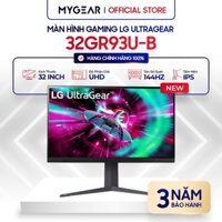 Màn hình Gaming LG UltraGear 27GR93U-B / 32GR93U-B 27-32" UHD 144 Hz 1ms G-sync - Bảo hành 24 tháng