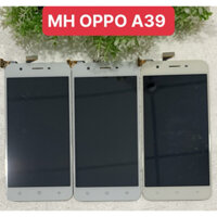Màn Hình Hiển Thị OPPO A39/ Màn Hình OPPO A39 Full Bộ Zin Mới