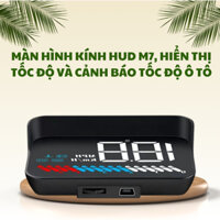 Màn Hình Kính HUD M7, Hiển Thị Tốc Độ Và Cảnh Báo Tốc Độ Ô Tô, Xe Hơi Cắm Cổng OBD2 + USB GPS Thành Phá Giá