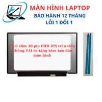 Màn hình laptop 14 inch Full HD IPS 30 pin tặng kèm keo dán màn chuyên dụng