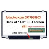 Màn Hình Laptop 14 Inch LED Mỏng - Slim 40 Pin