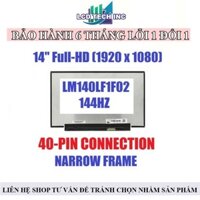 Màn Hình Laptop 14.0 Led Slim Fhd (144hz) (Full Viền, 40 Pin) Thay Thế Cho Laptop Dell HP Lenovo Toshiba LG Asus Msi