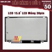 Màn hình Laptop 15.6 Inch 30 Pin LCD FULL HD IPS 1920x1080 thay cho laptop Dell HP ACER ASUS LENOVO