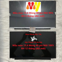 Màn hình laptop 15.6 Led Mỏng SLIM 40 Chân - 40 PIN thay thế cho laptop HP Dell Sony Samsung Acer Asus