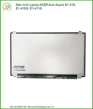 Màn hình laptop Acer Aspire E1-410 E1-410G