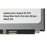 Màn hình laptop Acer Aspire E5-573