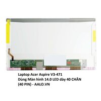 Màn hình laptop Acer Aspire V3-471