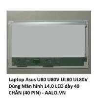 Màn hình laptop Asus U80 U80V UL80 UL80V