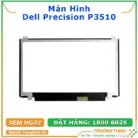 Màn Hình Laptop Dell Precision P3510