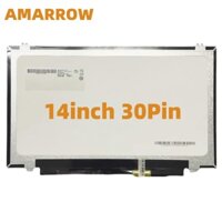 Màn Hình lcd 14.0 inch lcd 30pin lp140wh8 ltn140at30 / 31 b140xtn03.3 / 03.2 lp140wh2 m140nwr4 N140Ge-Be3 nt140whm-N31140Wh2 m140nwr4 N140C130C0H130C0H30C30C13