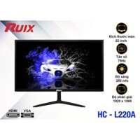 MÀN HÌNH LCD 22” RUIX HC-L220A Black Chính hãng (TN - VGA, HDMI, 1920x1080, 75Hz, Kèm cáp HDMI, Dây nguồn 3.5m)