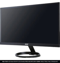 Màn hình LCD Acer R241Y (23.8 inch/FHD/LED/IPS/DVI+HDMI+VGA/75Hz/1ms/250cd/m²)