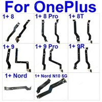 Màn Hình LCD Mainboard Cáp Mềm Cho Oneplus One Plus 8 9 Pro 8T 9R Nord N10 5G Bo Mạch Chủ Kết Nối Flex Ribbon Phần