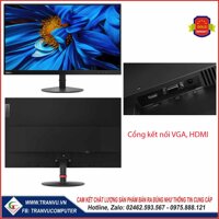 Màn hình Lenovo ThinkVisoin 24" Full viền bảo vệ mắt