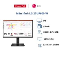 Màn hình LG 27UP600-W (4K/IPS/60Hz/HDMI / DP /) Bảo hành 24 tháng, 27 inch Ultrawide