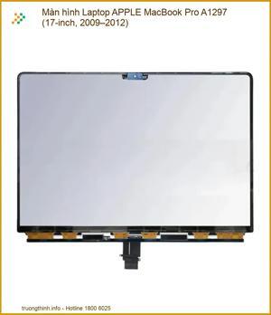 Màn hình Macbook 17 inch A1297