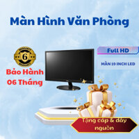 Màn hình máy tính 19 inch LED độ mới cao bảo hành toàn quốc