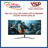 Màn hình máy tính Cong VSP 30INCH ULTRAWIDE VA3020V W-FHD 200Hz VA