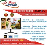 Màn hình máy tính GLOWY GL22 22Inch (1680x1050) VGAHDMI
