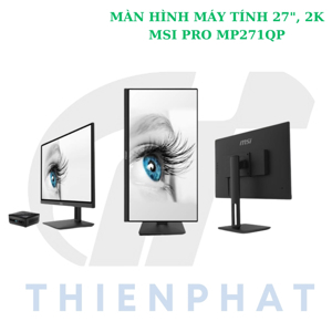 Màn hình máy tính MSI Pro MP271QP - 27 inch