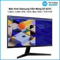 Màn hình máy tính Samung Viền Mỏng S3 S31C  1,920 x 1,080  169  250cd  5 GTG  Max 75Hz  D-Sub  HDMI  - Hàng Chính Hãng - 22 inch