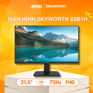 Màn hình máy tính Skyworth 22B1H - 21.5 inch