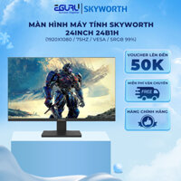 Màn hình máy tính SKYWORTH 24inch 24B1H Độ Phân Giải 1920x1080 FullHD 75Hz VESA sRGB 99% - Bảo hành 24 tháng