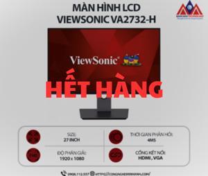 Màn hình máy tính Viewsonic VA2732-H - 27 inch, 100Hz