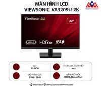 Màn hình máy tính Viewsonic VA3209U-2K (32 inch IPS/ 2560 x 1440/ 250 cd/m2/ 4ms/ 75Hz), bảo hành 24 tháng