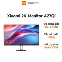 Màn Hình Máy Tính Xiaomi Monitor 2K A27Qi 27inch ELA5812EU - Hàng Chính Hãng