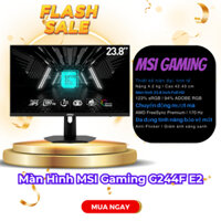 Màn hình MSI Gaming G244F E2 Full HD 180hz Rapid IPS Full Viền Chuẩn Esport - CSGO