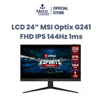 Màn hình MSI Optix G241 24 Inch IPS 144Hz Optix-G241