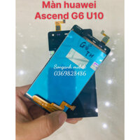 ￼Màn Hình Nguyên Bộ Huawei Ascend G6-U10