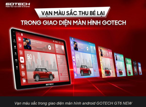 Màn hình ô tô thông minh Gotech GT6 New