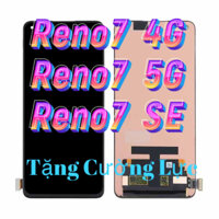 Màn Hình OP Oppo Reno 7 4G - Reno 7 5G - Reno7 SE (Incell)