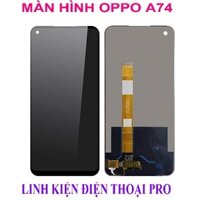 MÀN HÌNH OPPO A74 5G