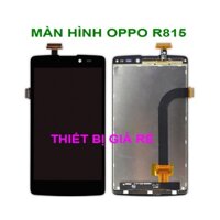 MÀN HÌNH OPPO R815