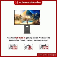 Màn hình QD-OLED Ai gaming Vision Pro G3224UO (32inch / 4K / 10bit / 240Hz / 0.03ms / G-sync)