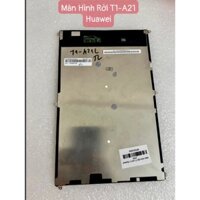 Màn Hình Rời T1-A21L Huawei