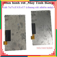 Màn hình rời tab 7s/7c,lv,lv16 ,chung rất nhiều máy tính bảng khác,chung gần 60 máy thay thế khi hỏng ,hàng mới về