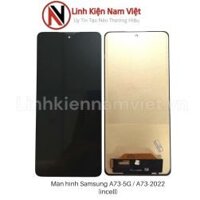 Màn Hình Samsung A73-5G / A73-2022 / A736B (incell )