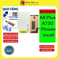 Màn hình Samsung A8 Plus / A730 (Pinsen Incell)
