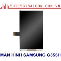 MÀN HÌNH SAMSUNG G355H