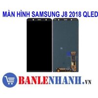 MÀN HÌNH SAMSUNG J8 2018 OLED